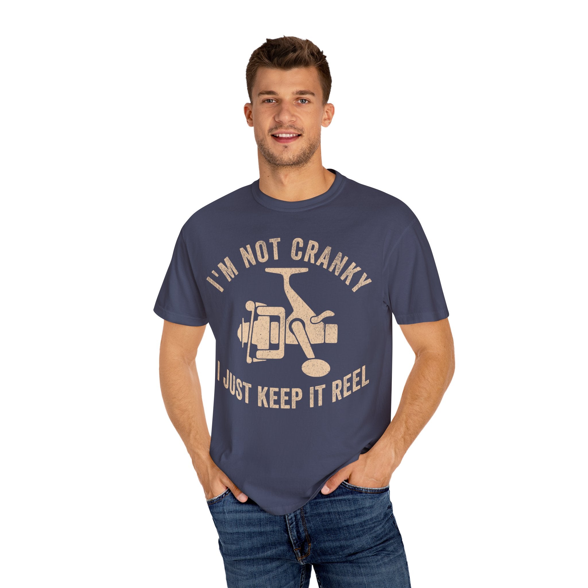 Fisher Dad – I’m Not Cranky, I Just Keep It Reel Father’s Day T-shirt