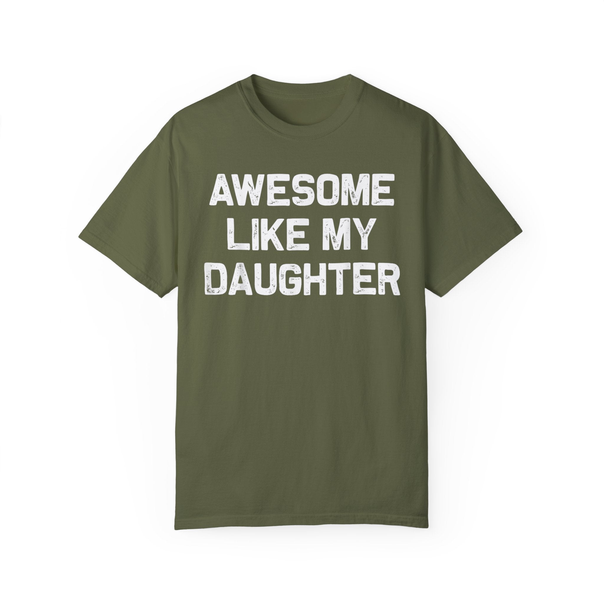 Awesome Like My Daughter – Father’s Day T-shirt