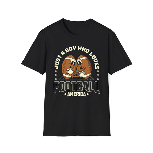 Just a Boy Who Loves Football Game Day T-Shirt
