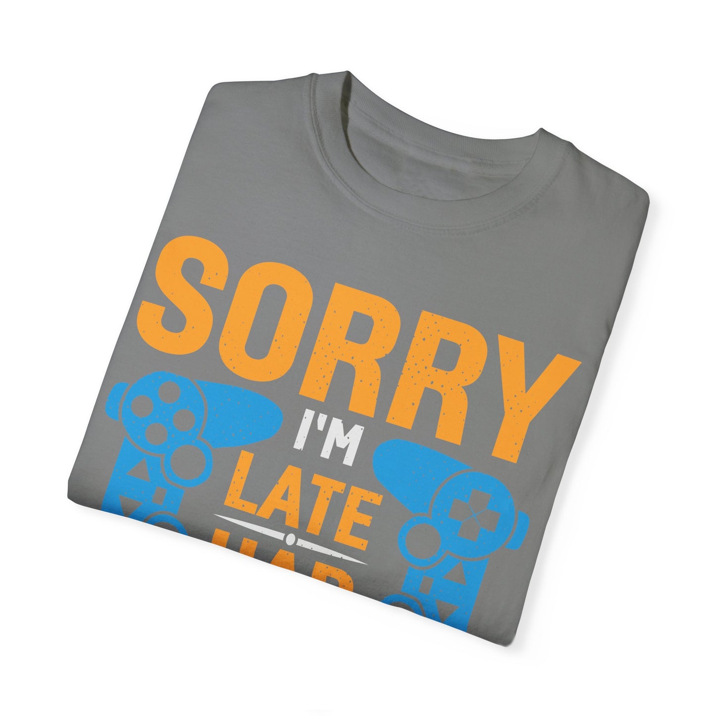 Sorry I'm Late, I Had to Get to a Save Point Gamer T-shirt