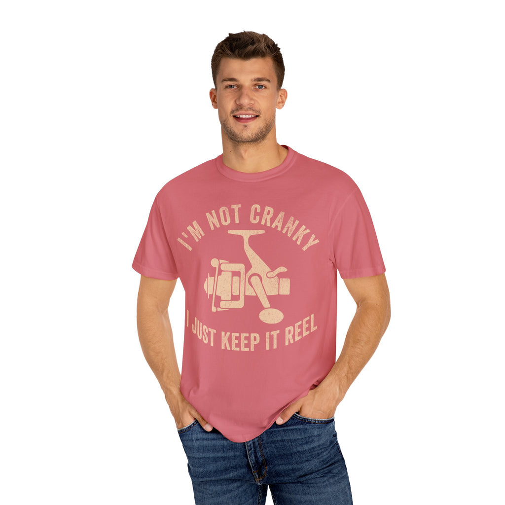 Fisher Dad – I’m Not Cranky, I Just Keep It Reel Father’s Day T-shirt