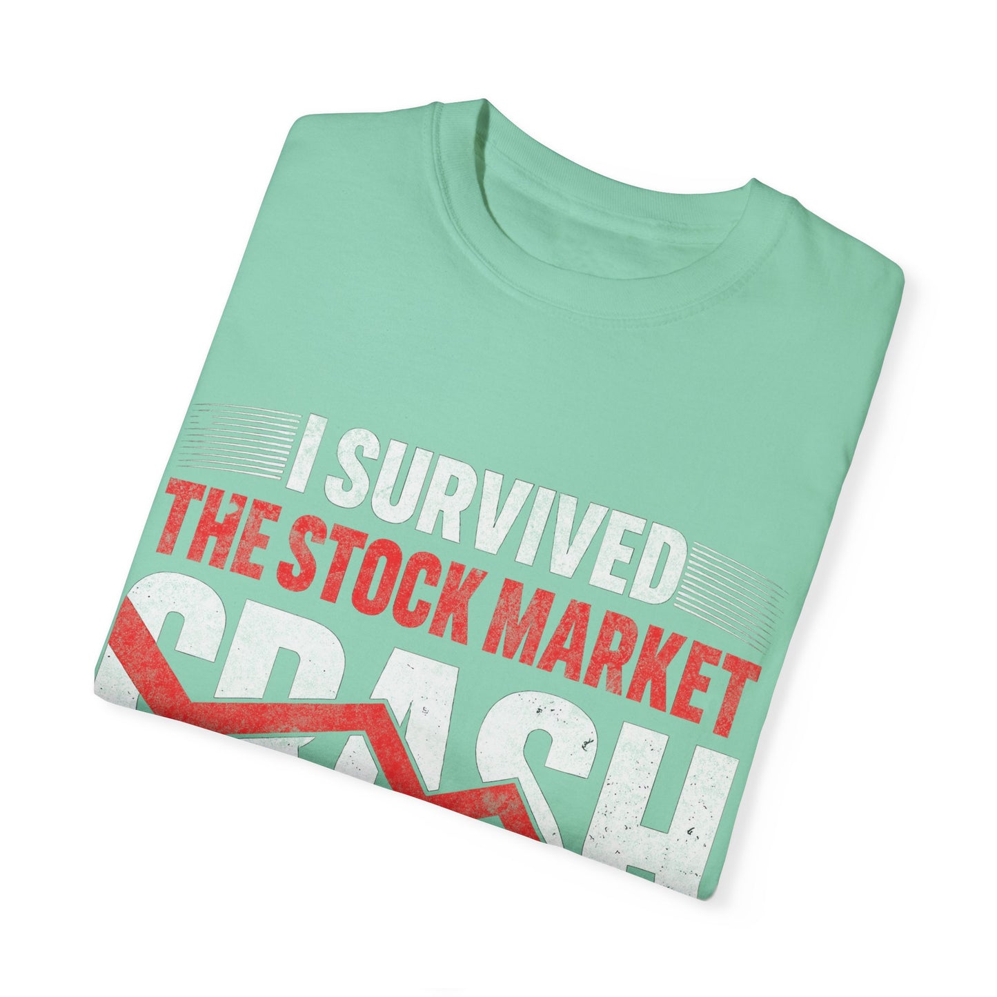 I Survived the Stock Market Crash April 2025 T-shirt