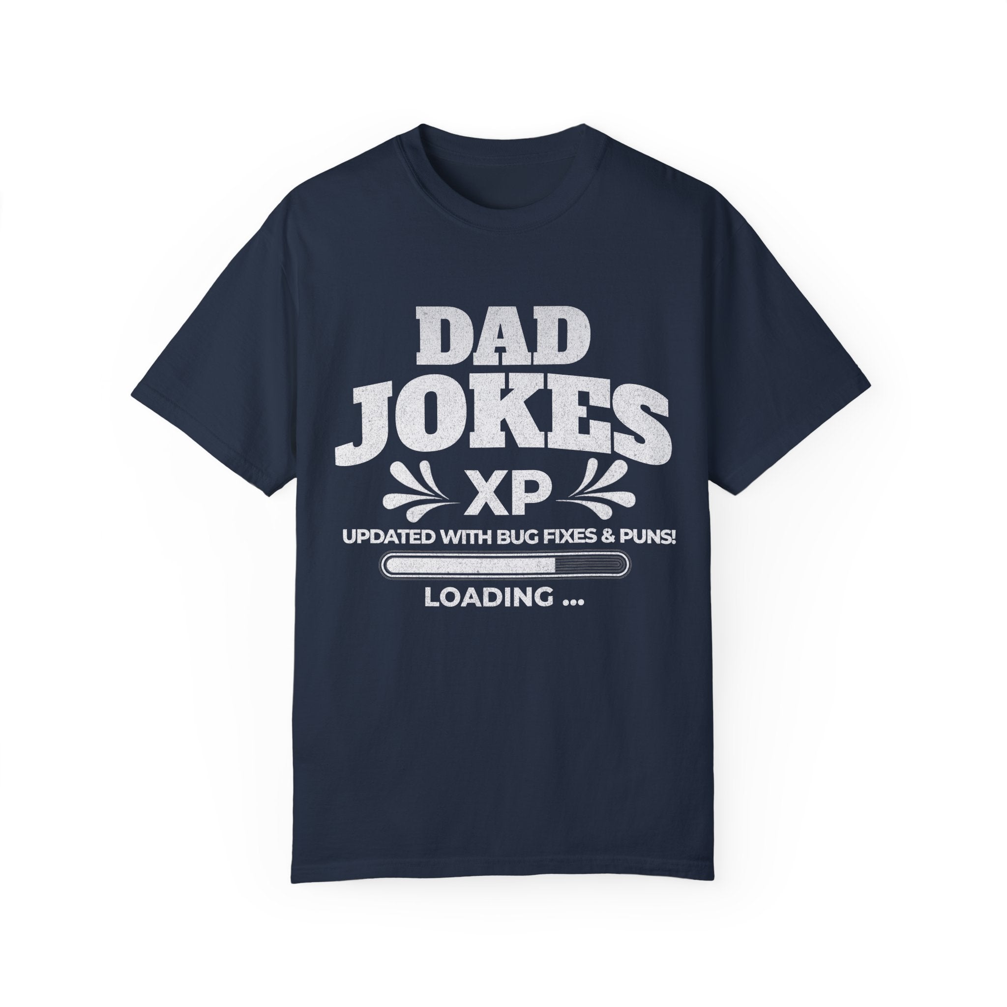 Dad Jokes XP Loading Funny Father’s Day  T-shirt