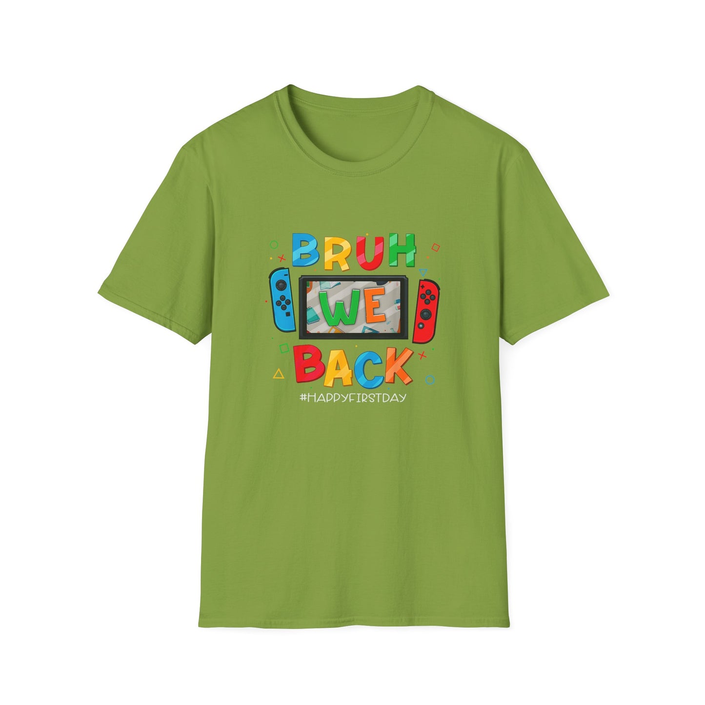 Back to School Gamers Bruh We Back Happy First Day of School T-Shirt