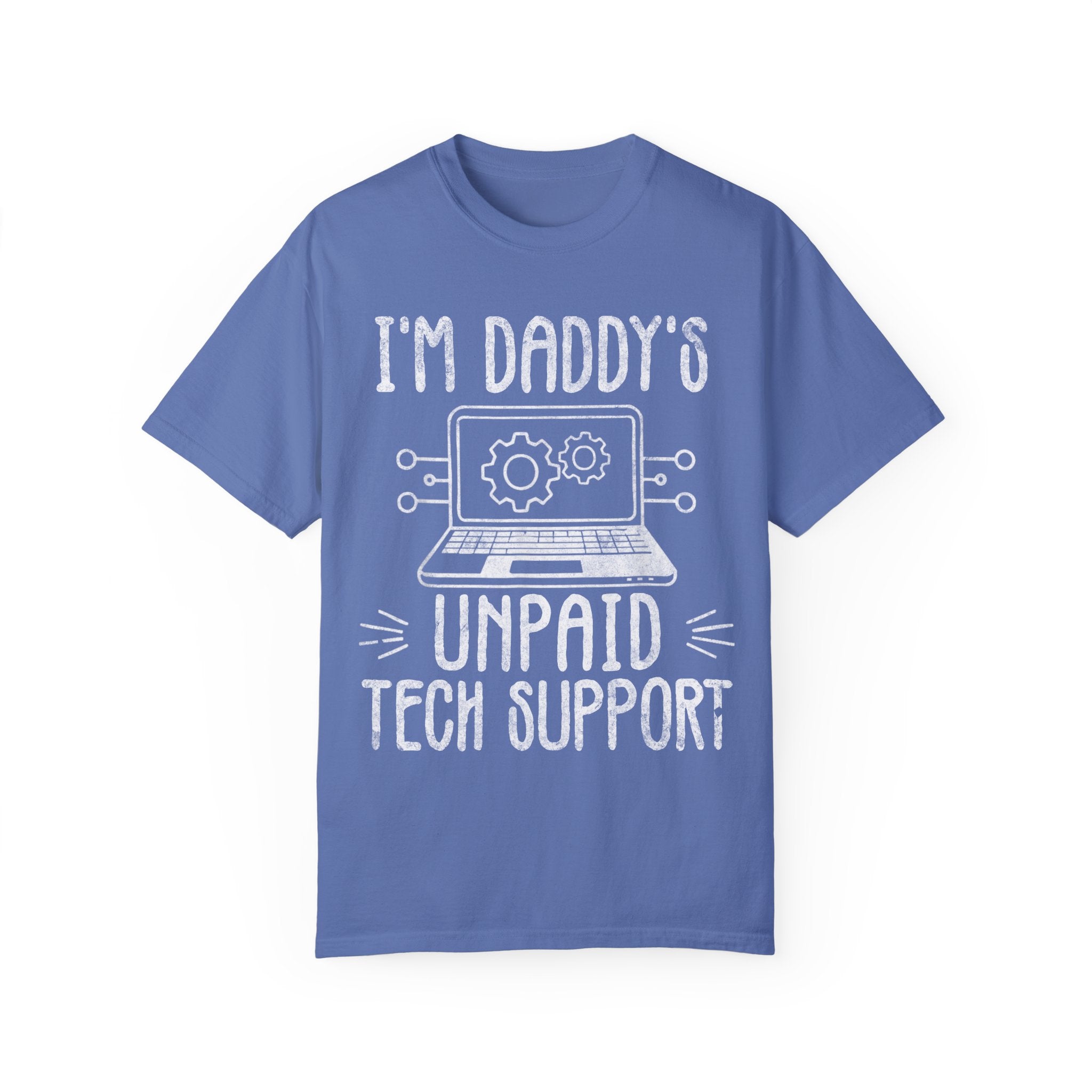 I'm Daddy's Unpaid Tech Support Funny T-shirt