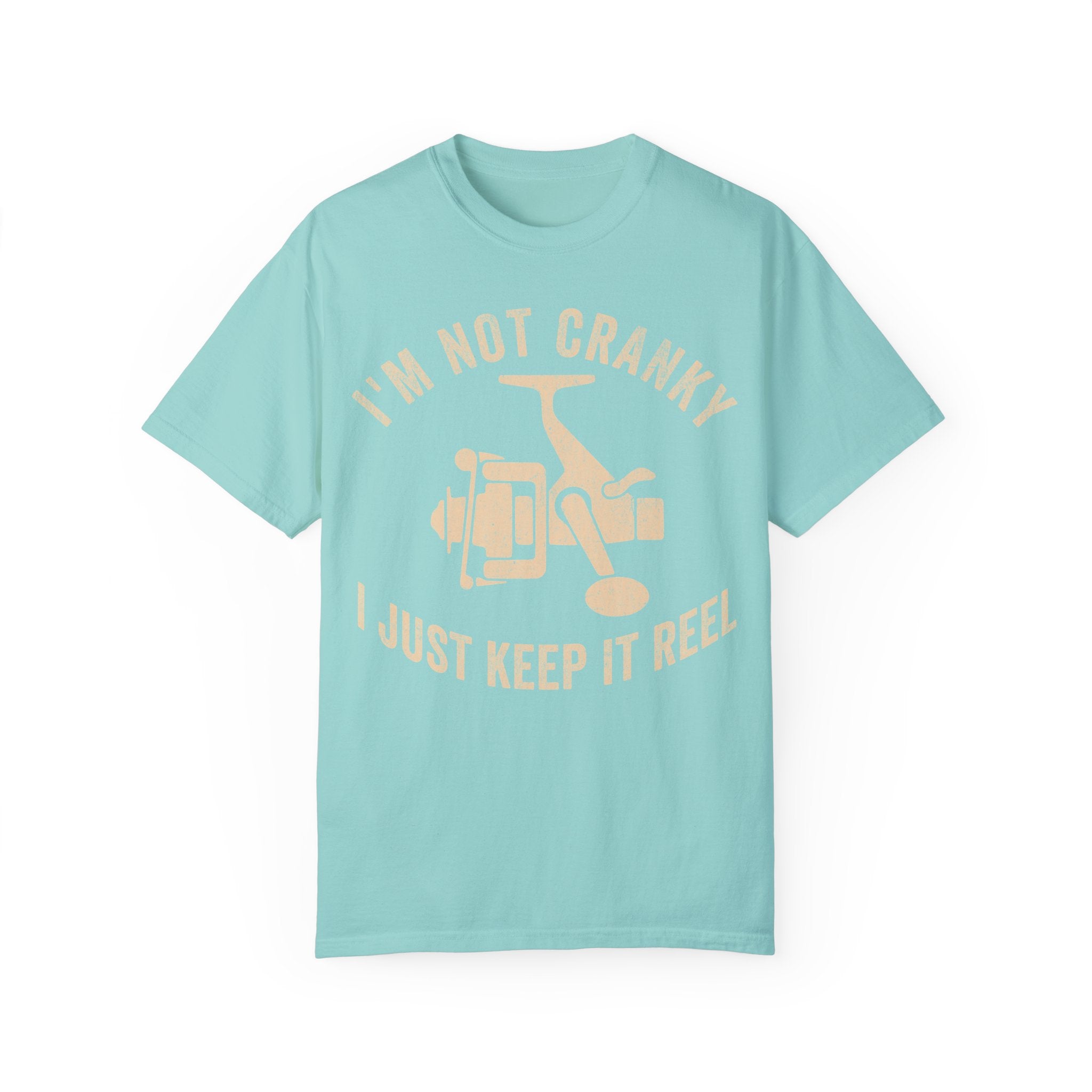 Fisher Dad – I’m Not Cranky, I Just Keep It Reel Father’s Day T-shirt
