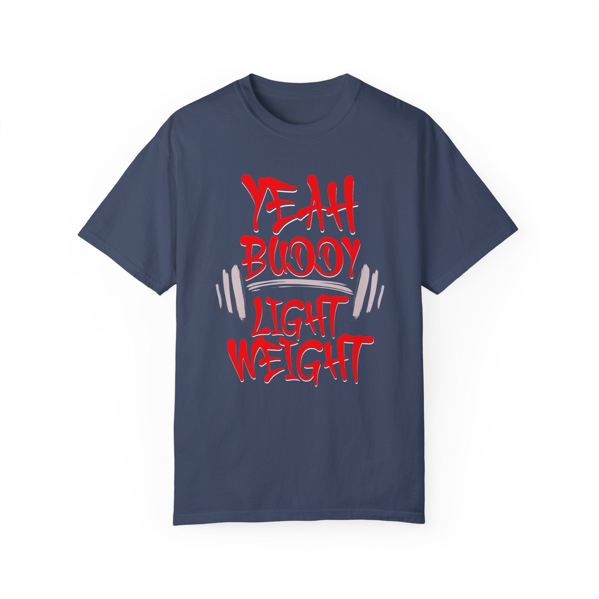 Light Weight Baby – Gym Yeah T-shirt
