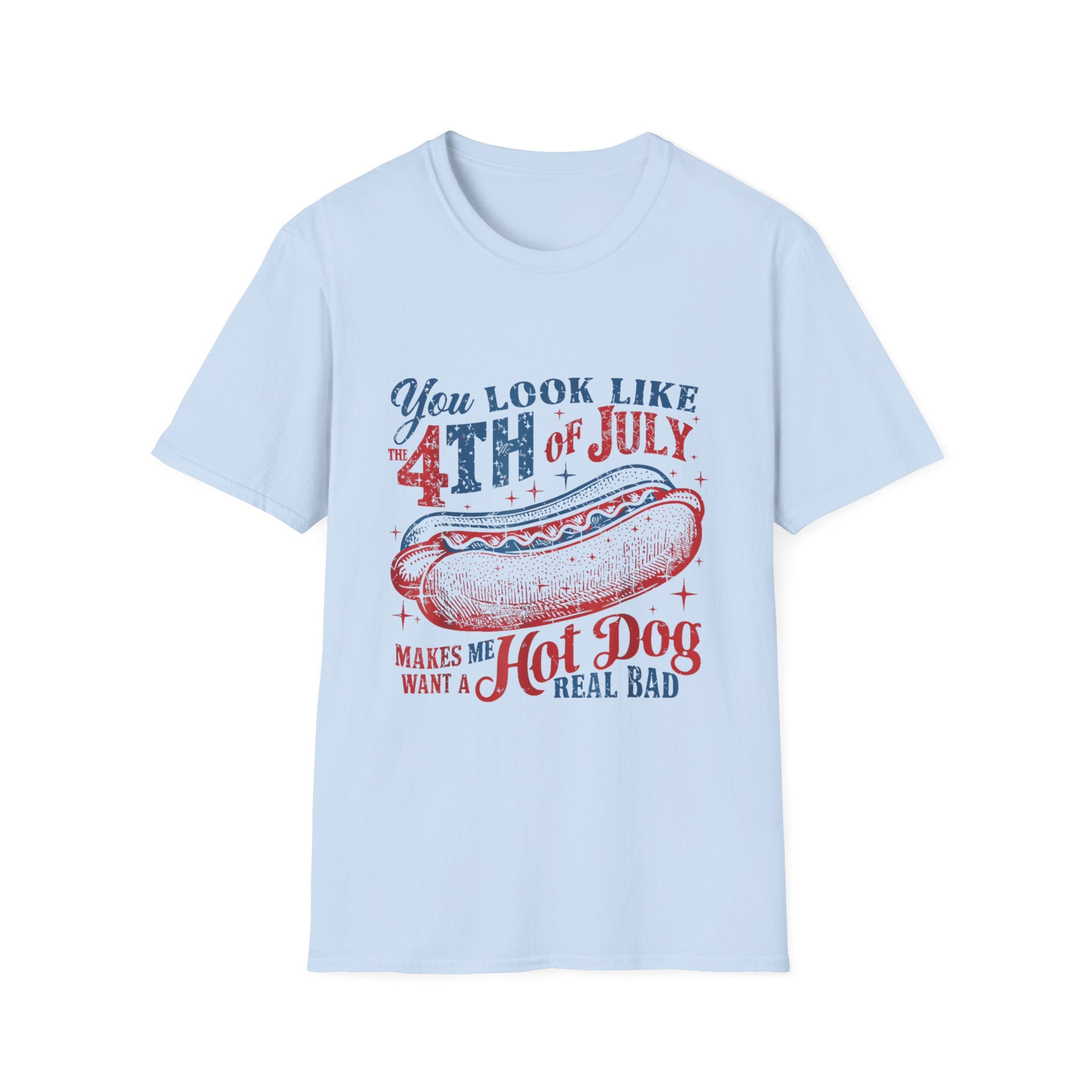 Hot Dog BBQ You Look like the 4th of July T-shirt